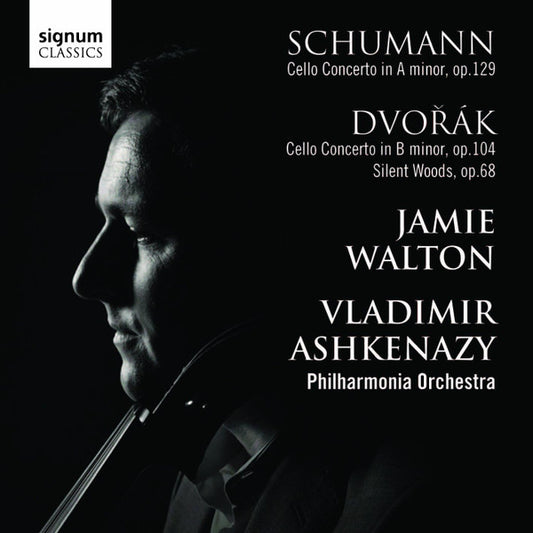 Schumann* / Dvořák* - Jamie Walton, Vladimir Ashkenazy, Philharmonia Orchestra -  Cello Concerto In A Minor Op.129 /  Cello Concerto In B Minor Op.104, Silent Woods, Op.68 (CD, Album)