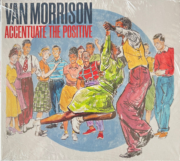 Van Morrison - Accentuate The Positive (CD, Album)