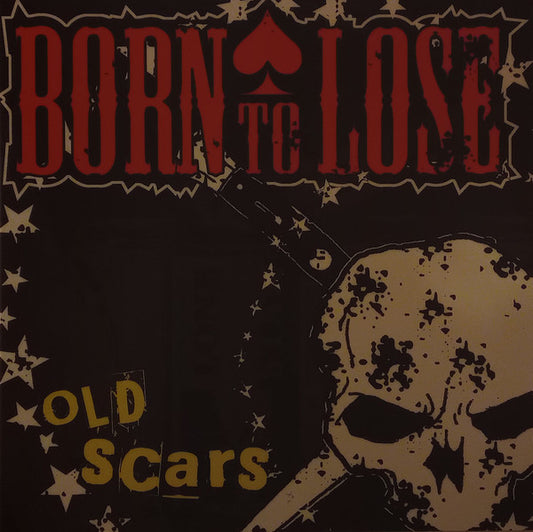 Born To Lose - Old Scars (LP, Album, Ltd, RE, Red)