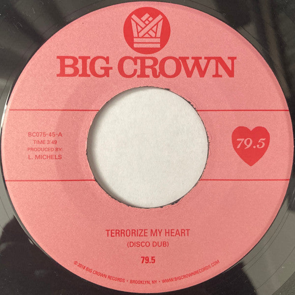 79.5 - Terrorize My Heart (Disco Dub) (7")