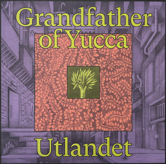 Utlandet - Grandfather Of Yucca (LP, Album)