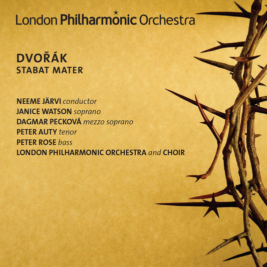 Dvořák*  -  Neeme Järvi, Janice Watson, Dagmar Pecková, Peter Auty, Peter Rose (3), London Philharmonic Orchestra  &  Choir* - Stabat Mater (CD, Album)