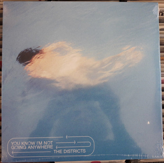 The Districts (3) - You Know I'm Not Going Anywhere (LP, Album)