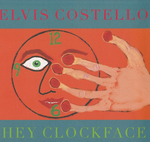 Elvis Costello - Hey Clockface (CD, Album, Gat)