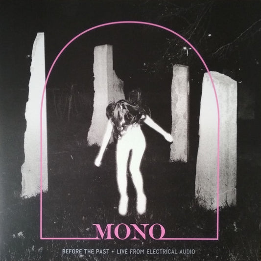 Mono (7) - Before The Past • Live From Electrical Audio (LP, MiniAlbum)