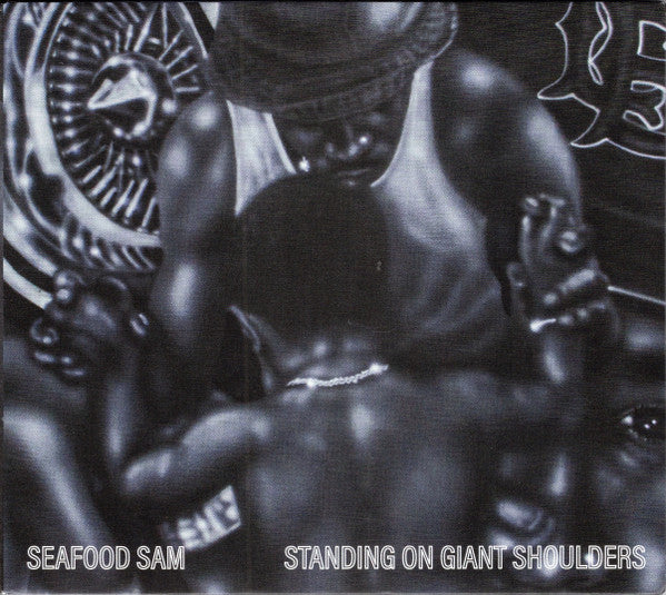 Seafood Sam - Standing On Giant Shoulders  (CD, Dig)