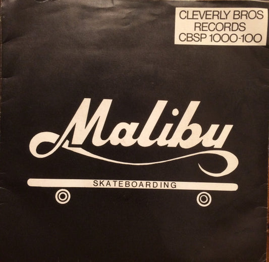 Malibu (20) - Skateboarding (7", Single)
