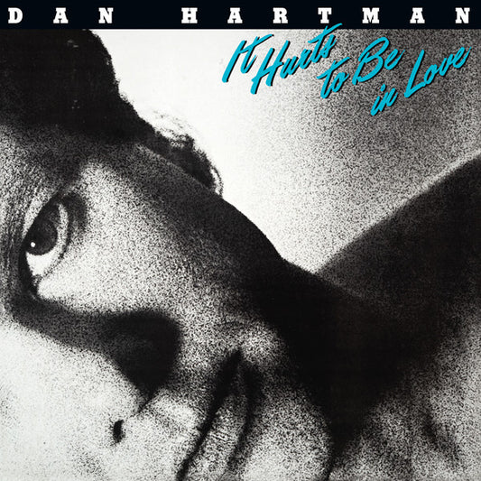 Dan Hartman - It Hurts To Be In Love (CD, Album, RE, RM)