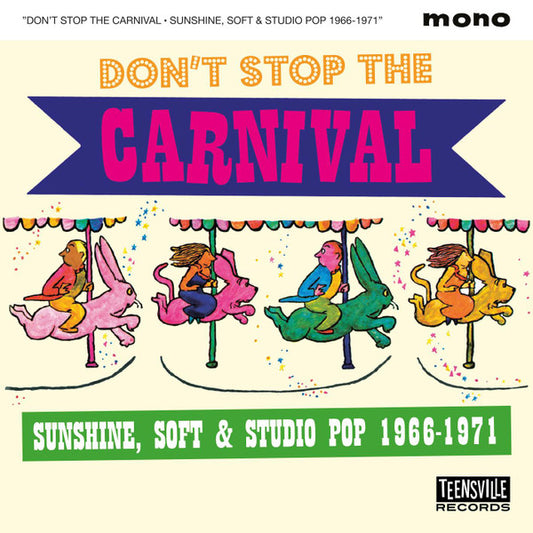 Various - Don't Stop The Carnival (Sunshine, Soft & Studio Pop 1966-1971) (CD, Comp, Mono, RM)