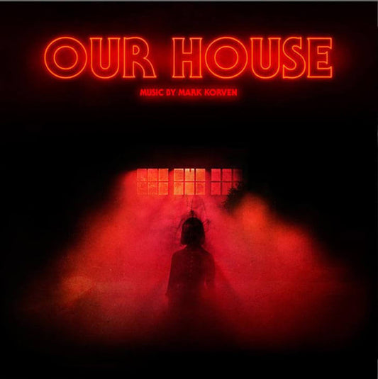 Mark Korven - Our House (LP, Album, Ltd)