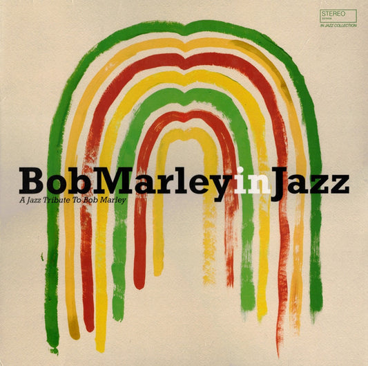Various - Bob Marley In Jazz (A Jazz tribute to Bob Marley) (LP, Comp)