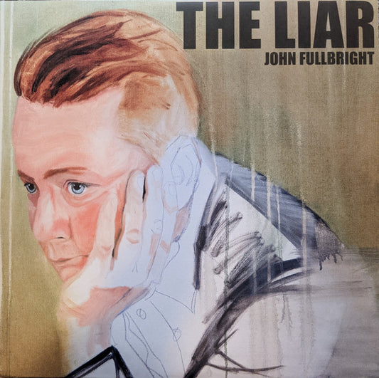 John Fullbright - The Liar (LP, Album)