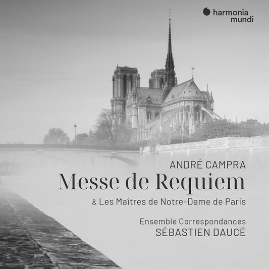 André Campra, Les Maîtres Notre-Dame de Paris*, Ensemble Correspondances, Sébastien Daucé - Messe De Requiem (CD, Album)