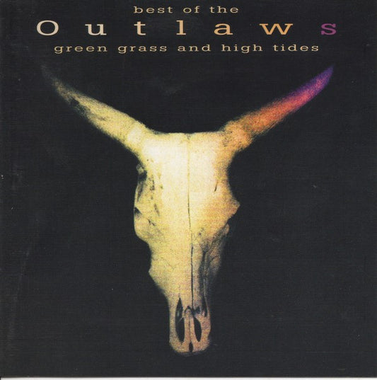 Outlaws - Best Of The Outlaws (Green Grass And High Tides) (CD, Comp, RE, Dis)
