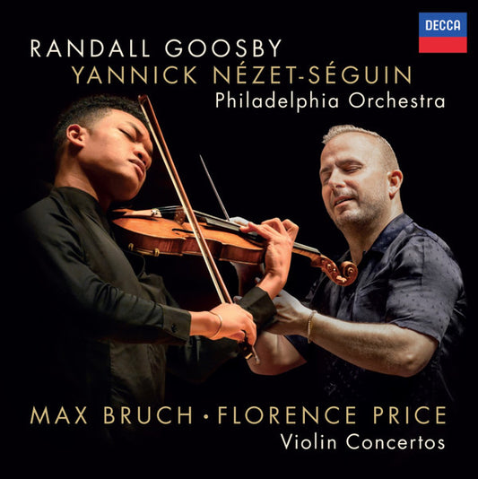 Randall Goosby, Yannick Nézet-Séguin, The Philadelphia Orchestra - Max Bruch - Florence Price: Violin Concertos (CD)