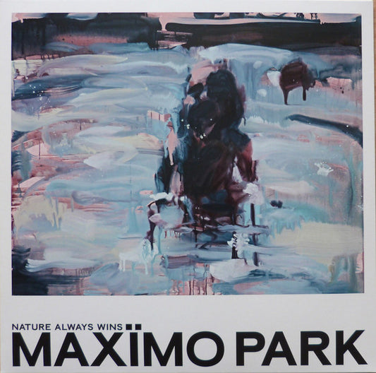 Maxïmo Park - Nature Always Wins (2xLP, Album, Dlx)