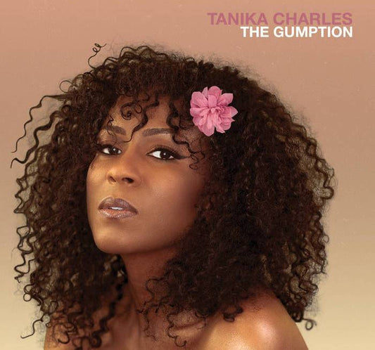 Tanika Charles - The Gumption (CD, Album)