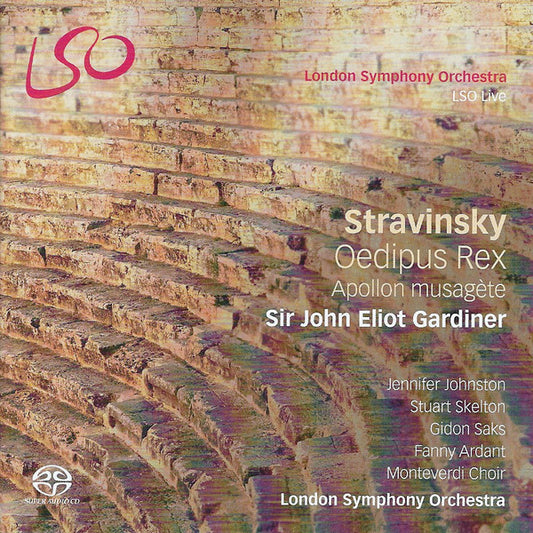 Stravinsky* - Sir John Eliot Gardiner*, Jennifer Johnston, Stuart Skelton, Gidon Saks, Fanny Ardant, Monteverdi Choir*, London Symphony Orchestra - Oedipus Rex / Apollon Musagète (SACD, Hybrid, Multichannel, Album)