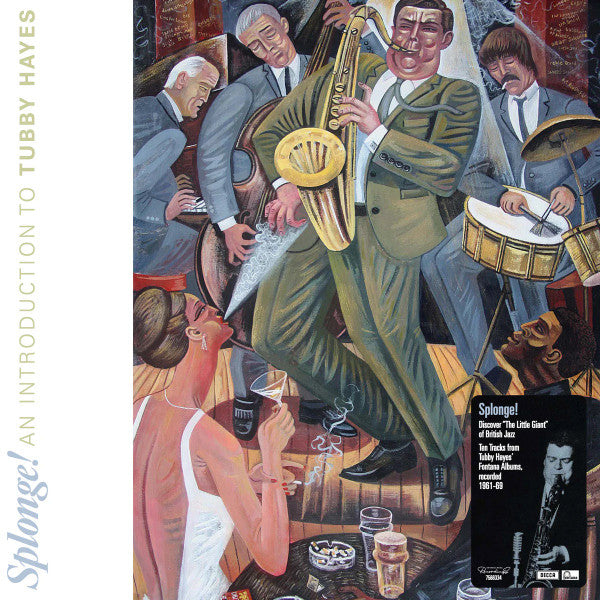 Tubby Hayes - Splonge! (An Introduction To Tubby Hayes) (LP, Comp)