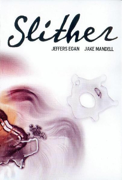 Jake Mandell & Jeffers Egan - Slither (DVD-V)