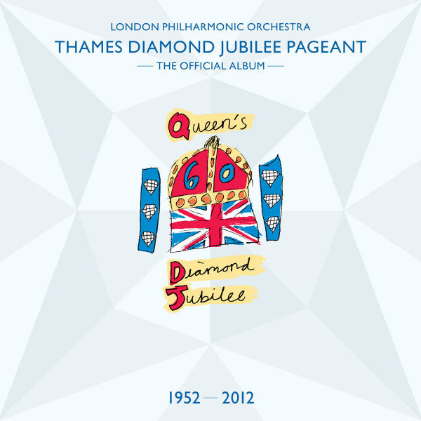 London Philharmonic Orchestra - Thames Diamond Jubilee Pageant (CD, Album)