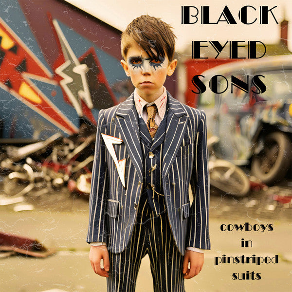 Black Eyed Sons - Cowboys In Pinstriped Suits (12", Album)