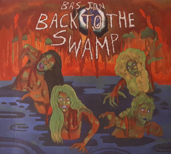 Bas Jan - Back To The Swamp (CD)