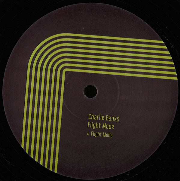 Charlie Banks - Flight Mode (12")