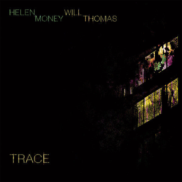 Helen Money, Will Thomas - Trace (LP, Advance, Tra)