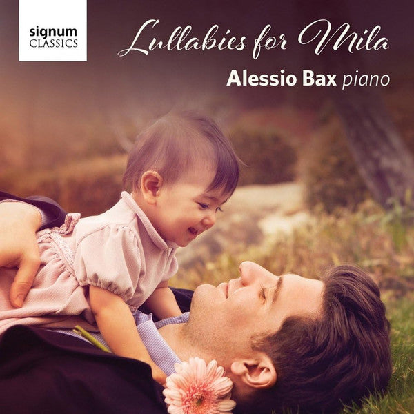 Alessio Bax - Lullabies For Mila (CD, Comp)
