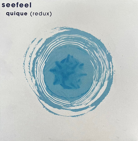 Seefeel - Quique (Redux) (CD, Album, RE, RM + CD, Album, RE)