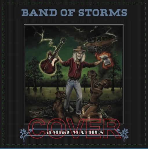 Jimbo Mathus - Band Of Storms (LP, Album)