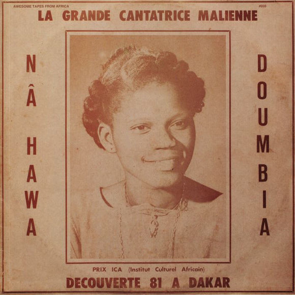Nâ Hawa Doumbia* - La Grande Cantatrice Malienne - Decouverte 81 A Dakar (LP, Album, RE)
