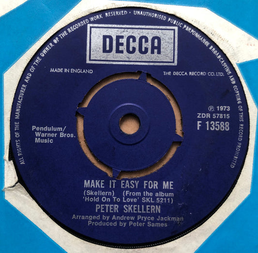 Peter Skellern - Make It Easy For Me / Lie Safely There (7", Single)