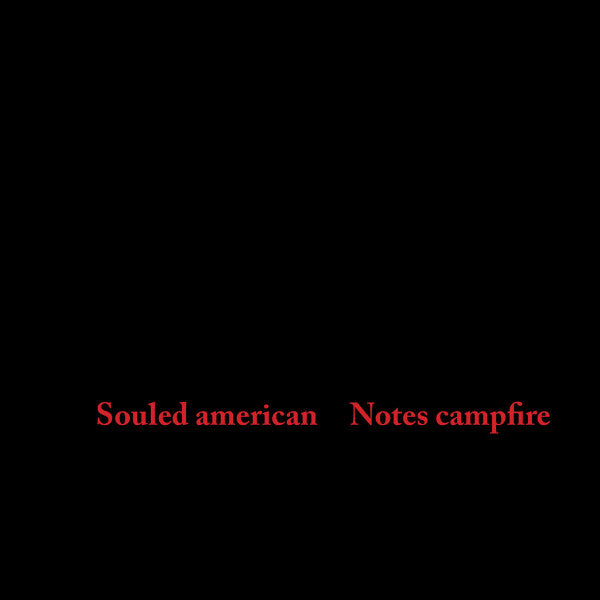 Souled American - Notes Campfire (LP, Album, RE)