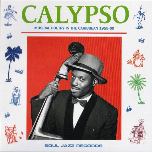 Various - Calypso (Musical Poetry In The Caribbean 1955-69) (CD, Comp, RM)