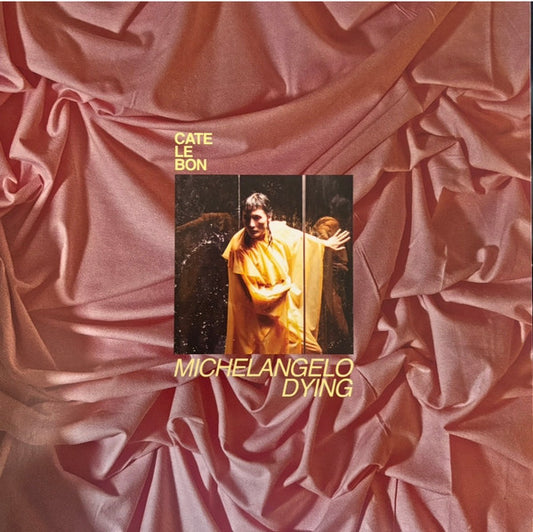 Cate Le Bon - Michelangelo Dying (LP, Album, Bon)