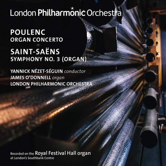 Poulenc* / Saint-Saëns*, Yannick Nézet-Séguin, James O'Donnell (2), London Philharmonic Orchestra - Organ Works By Poulenc And Saint-Saëns (CD, Album)