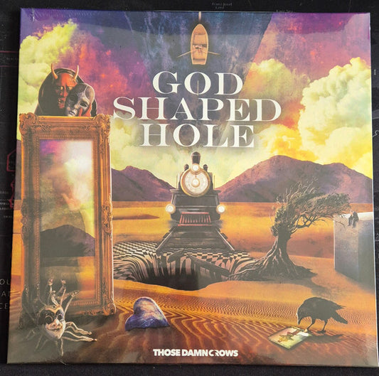 Those Damn Crows - God Shaped Hole (LP, Album)