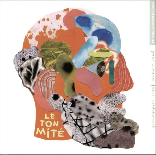 Le Ton Mité - Passé Composé Futur Conditionnel (CD, Album, Bla)