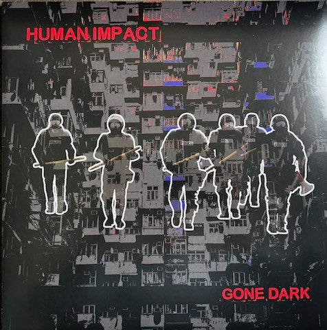 Human Impact (2) - Gone Dark (LP, Album)