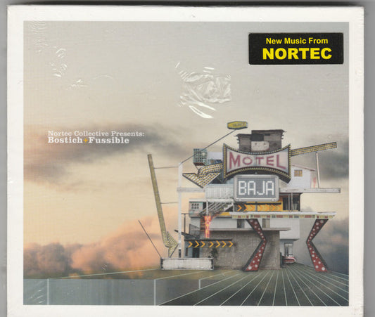 Nortec Collective Presents: Bostich + Fussible - Motel Baja (CD, Album)
