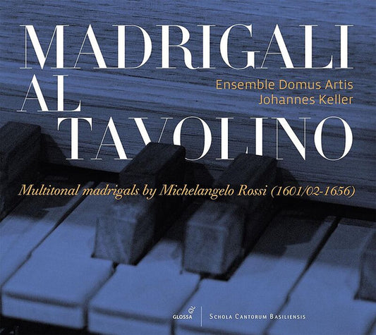 Ensemble Domus Artis, Johannes Keller, Michelangelo Rossi - Madrigal Al Tavolino (CD)
