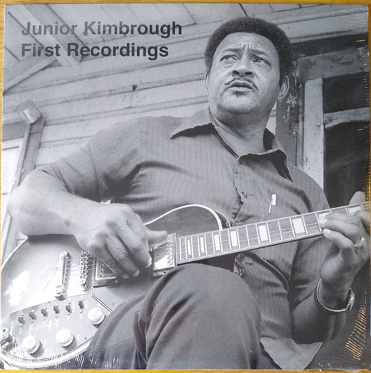 Junior Kimbrough - First Recordings (12", Album, RE)