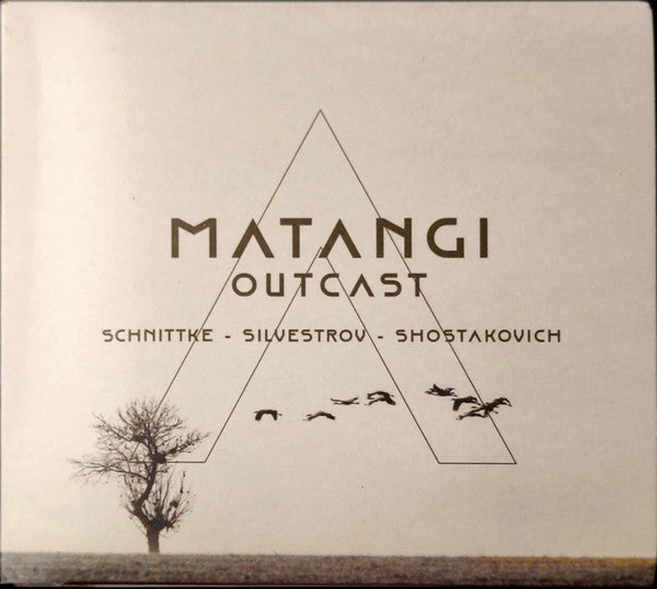Matangi*, Schnittke*, Silvestrov*, Shostakovich* - Outcast (CD, Album)