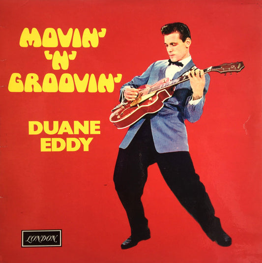 Duane Eddy - Movin' 'N' Groovin' (LP, Comp)