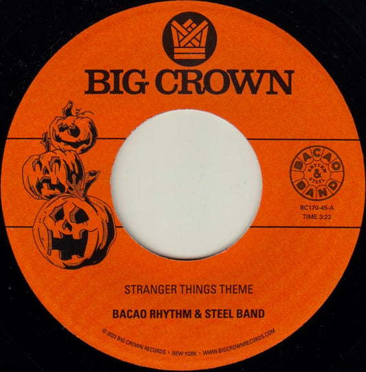 The Bacao Rhythm & Steel Band - Stranger Things Theme ​/ Halloween Theme (7")