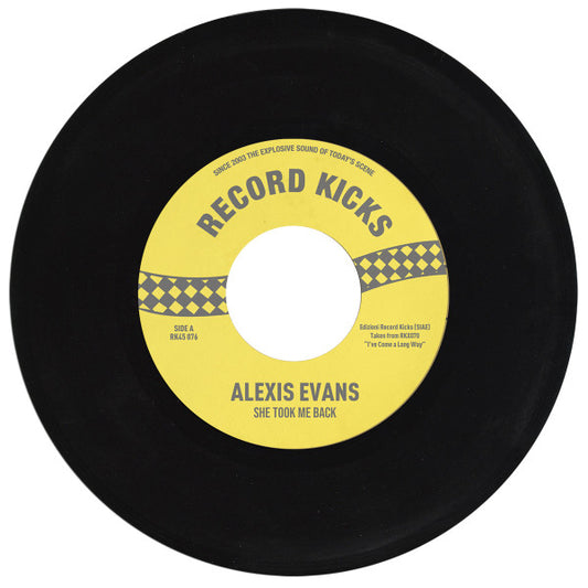 Alexis Evans - She Took Me Back (7", Ltd)