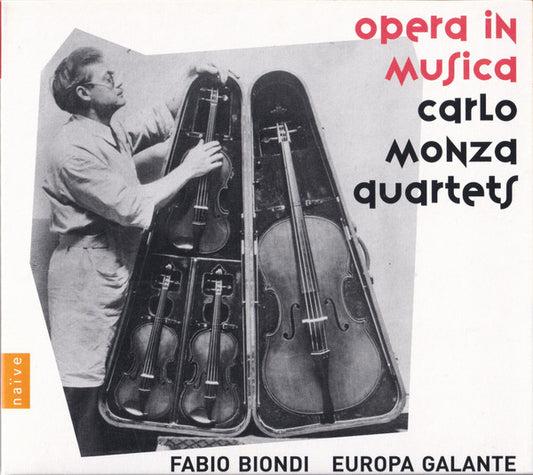 Carlo Monza, Fabio Biondi, Europa Galante - Opera In Musica (Carlo Monza Quartets) (CD)
