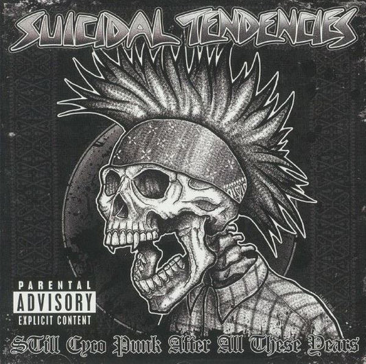 Suicidal Tendencies - Still Cyco Punk After All These Years (CD, Album)